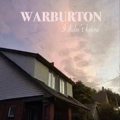 I Didn't Know (feat. Julie Meunier) - Single by Warburton album reviews, ratings, credits