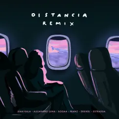 Distancia (Remix) [feat. Estradda, Alejandro Luna & Bogaa] - Single by Jean Kala, Pranz & DEEIKEL album reviews, ratings, credits