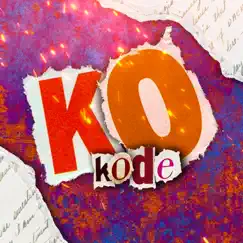 K.O - Single by Kode album reviews, ratings, credits