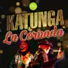 La Cornada - Single album lyrics, reviews, download