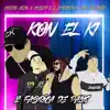 Kon el Ki (feat. Green Alien, Cubley 5 & Mr Ingenio) - Single album lyrics, reviews, download