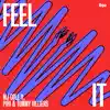 Feel It (feat. piri & Tommy Villiers) - Single album lyrics, reviews, download