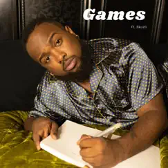 Games (feat. Skuzii) - Single by JayWhit album reviews, ratings, credits