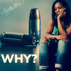 Why? - Single by Assata Storm album reviews, ratings, credits