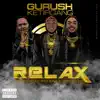 Relax (feat. Lushy Kay & Woja Music) - Single album lyrics, reviews, download