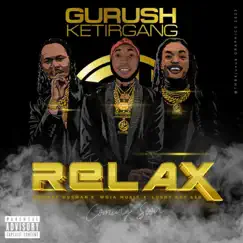 Relax (feat. Lushy Kay & Woja Music) Song Lyrics