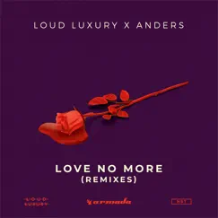 Love No More (Justin Oh Remix) Song Lyrics