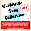 Worldwide Song Collection vol. 219 album lyrics, reviews, download