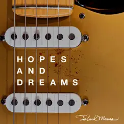 Hopes and Dreams - Single by Island Moons album reviews, ratings, credits