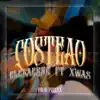 COSTEAO (feat. Xwas) - Single album lyrics, reviews, download
