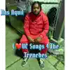 Love Songs 4 the Trenches album lyrics, reviews, download