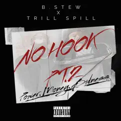 NO HOOK PT.2 - Single by B.Stew album reviews, ratings, credits