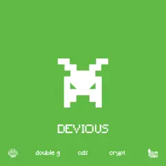 Devious (feat. Crypt) Song Lyrics