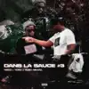 Dans la sauce #3 - Single album lyrics, reviews, download