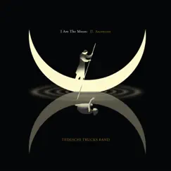 I Am The Moon: II. Ascension by Tedeschi Trucks Band album reviews, ratings, credits