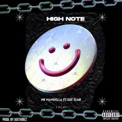 High Note (feat. Gee Slab) - Single by HB Mandella album reviews, ratings, credits