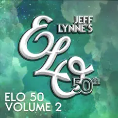 ELO 50, Volume 2 by Jeff Lynne's ELO album reviews, ratings, credits