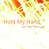 Hold My Hand - Single album lyrics, reviews, download