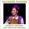 Salvador Amador (feat. Anne Marit Bergheim & Jeffrey's Reverie) - Single album lyrics, reviews, download