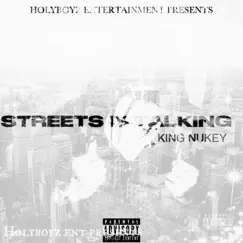 Streets Is Talking by King Nukey album reviews, ratings, credits