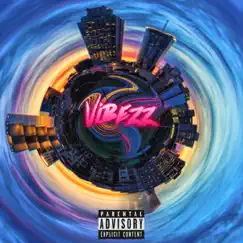 Vibezz (feat. Jusocozy) - Single by E1 (3X3) album reviews, ratings, credits
