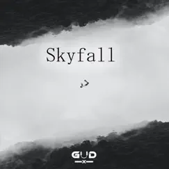 Skyfall - Single by Gudx album reviews, ratings, credits