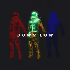 Down low (feat. kDub Droopy) - Single by Matthew Humpherys album reviews, ratings, credits