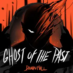 Ghost of the Past Song Lyrics