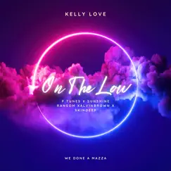 On the Low - EP by Kelly Love album reviews, ratings, credits