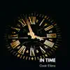 In Time - Single album lyrics, reviews, download
