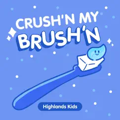 Crush'n My Brush'n Song Lyrics