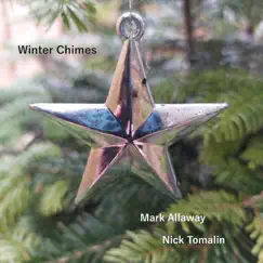 Winter Chimes by Mark Allaway & Nick Tomalin album reviews, ratings, credits