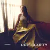 Clarity by DOE album lyrics