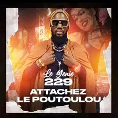 Attachez Le Poutoulou Song Lyrics