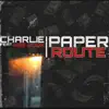 Paper Route (feat. Nse Hook) - Single album lyrics, reviews, download