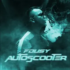 Autoscooter - Single by Fousy album reviews, ratings, credits