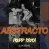 Abstracto - Single album lyrics, reviews, download