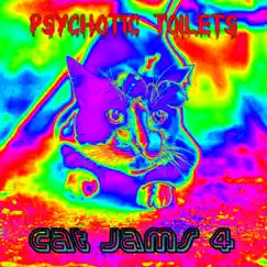 Cat Jams 4 by Psychotic Toilets album reviews, ratings, credits