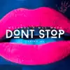 Don't Stop Loving Me - Single album lyrics, reviews, download