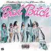 BAD BITCH (feat. TeeFLii, Chris O'Bannon & Rucci) - Single album lyrics, reviews, download