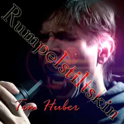 Rumpelstiltskin - Single by Tim Huber album reviews, ratings, credits