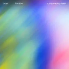Porcelain (Christian Löffler Remix) [feat. Jim James] - Single by Moby & Christian Löffler album reviews, ratings, credits