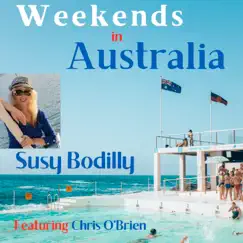 Weekends in Australia (feat. Chris O'Brien) Song Lyrics
