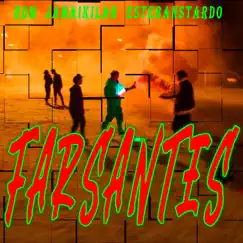 Farsantes (feat. Jamaikilah & stebanstardo) Song Lyrics