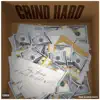Grind Hard (feat. Promise the Gahd & VVG) - Single album lyrics, reviews, download