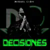 Decisiones - Single album lyrics, reviews, download