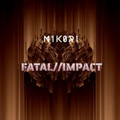 Fatal Impact - Single by Nikori album reviews, ratings, credits