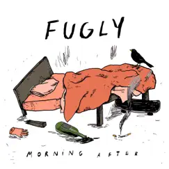 Morning After - EP by Fugly album reviews, ratings, credits