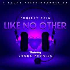 Like No Other (feat. Young Promiss) Song Lyrics