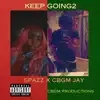 Keep Going2 - Single (feat. SPAZZ) - Single album lyrics, reviews, download